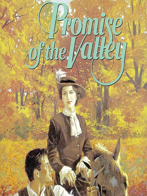 Title details for Promise of the Valley by Jane  Peart - Available